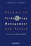 Essays in Technology Management and Policy