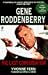 GENE RODDENBERRY: THE LAST CONVERSATION: A DIALOGUE WITH CREATOR OF STAR TREK (Star Trek Series)