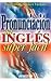 Pronunciacion del ingles super facil / Super Easy English... at Amazon: 315RitvgmeL._SL75_