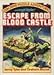 Escape from Blood Castle (Usborne Puzzle Adventures)