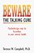 Beware the Talking Cure: Psychotherapy May Be Hazardous to Your Mental Health