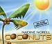 Nadine Norell-Coconuts