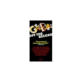 Guys & Dolls: Off the Record [VHS]