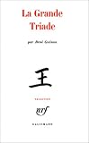 La Grande Triade