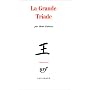 La Grande Triade