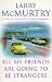 All My Friends Are Going to Be Strangers (Paperback)