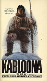 Kabloona ("The White Man")