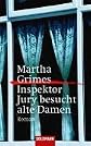 Inspektor Jury besucht alte Damen. Roman.