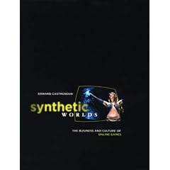 Synthetic Worlds: The Business and Culture of Online Games