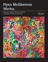 Ryan McGinness Works: Paintings, Sculptures, Sketches, Drawings, Installations, Editions and Other Stuff