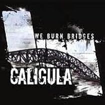 We Burn Bridges