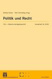 Politik und Recht - PVS - Polistische Vierteljahresschrift - Sonderheft 36/2006 - Michael Becker, Ruth Zimmerling