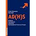 AD(H)S: Symptome - Psychodynamik - Fallbeispiele - psychoanalytische Theorie und Therapie