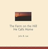 The Farm on the Hill He Calls Home (Settlements)
