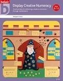 Cover of Display Creative Numeracy by Margaret Share 1841914606