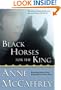 Black Horses for the King