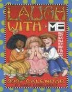 Mary Engelbreit's Laugh with Me 2007 Desk Calendar