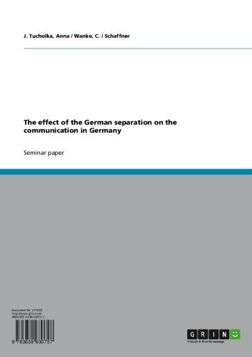 The effect of the German separation on the communication in Germany