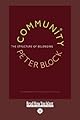 Community: The Structure of Belonging (Bk Business)