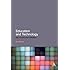 Education and Technology: Key Issues and Debates