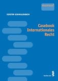 Casebook Internationales Recht