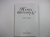 Hanes Brynaman a'r cylchoedd o'r flwyddyn 1819, hyd y flwyddyn 1896 : ynghyd ag atodiad yn cynnwys manylion diddorol a gwerthfawr ynglŷn â dosbarth y glo carreg