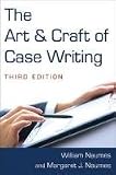 The Art and Craft of Case Writing