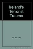 Ireland's terrorist trauma : interdisciplinary perspectives
