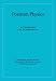 Book Positron Physics (Cambridge Monographs on Atomic, Molecular and Chemical Physics)