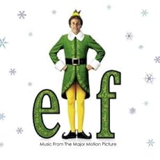Elf: Music from the Major Motion Picture - click to buy the CD from Amazon.com