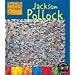 Jackson Pollock (Life and Work Of...)