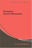 Complex Social Networks (Econometric Society Monographs)