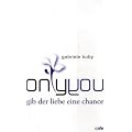only you