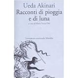 Racconti di pioggia e di lunadi Akinari Ueda