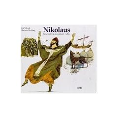 Nikolaus. Geschichten aus seinem Leben