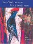 The Owl and the Woodpecker