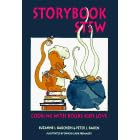 Storybook Stew: Cooking With Books Kids Love