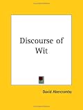 Discourse of Wit (1685)