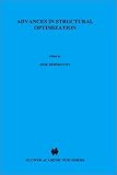 Advances in Structural Optimization (Solid Mechanics and Its Applications)