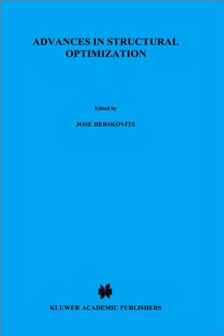 Advances in Structural Optimization (Solid Mechanics and Its Applications)