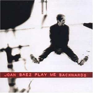 Joan Baez - Play Me Backwards - Zortam Music