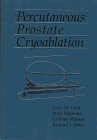 Percutaneous Prostate Cryoablation
