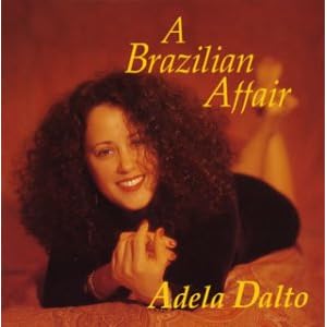 Brazilian Affair by Adela Dalto (Audio CD) - Import