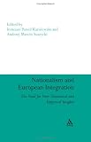 Nationalism and European Integration: The Need for New Theoretical and Empirical Insights