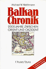 Produkt-Bild: Balkan-Chronik: 2000 Jahre zwischen Orient und Okzident