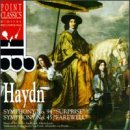 Haydn: Symphony No. 94 Suprise; Symphony No. 45 Farewell