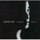 Breaking Silence by Janis Ian