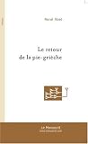 Le Retour de la pie-grièche