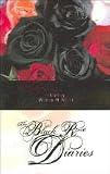 The Black Rose Diaries