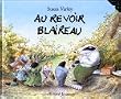 Au revoir, blaireau